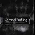 خرید و دانلود نسخه کامل کتاب زبان اصلی Criminal Profiling: An Introduction to Behavioral Evidence Analysis PDF | دانلود کتاب خارجی