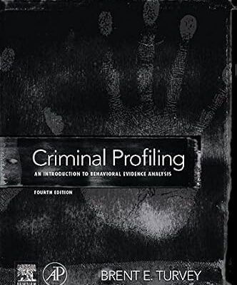 خرید و دانلود نسخه کامل کتاب زبان اصلی Criminal Profiling: An Introduction to Behavioral Evidence Analysis PDF | دانلود کتاب خارجی
