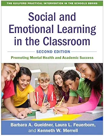 خرید و دانلود نسخه کامل کتاب زبان اصلی Social and Emotional Learning in the Classroom: Promoting Mental Health and Academic Success (The Guilford Practical Intervention in the Schools Series) | دانلود کتاب خارجی_6ab44dc6280cc.webp خرید و دانلود نسخه کامل کتاب زبان اصلی Social and Emotional Learning in the Classroom: Promoting Mental Health and Academic Success (The Guilford Practical Intervention in the Schools Series) | دانلود کتاب خارجی