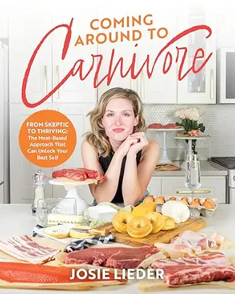 خرید و دانلود نسخه کامل کتاب زبان اصلی Coming Around to Carnivore: From Skeptic to Thriving: The Meat-Based Approach That Can Unlock Your Best Self PDF | دانلود کتاب خارجی_6aa7b6ad5b206.webp خرید و دانلود نسخه کامل کتاب زبان اصلی Coming Around to Carnivore: From Skeptic to Thriving: The Meat-Based Approach That Can Unlock Your Best Self PDF | دانلود کتاب خارجی