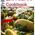 خرید و دانلود نسخه کامل کتاب زبان اصلی The Vegan, Low FODMAP Cookbook: No-nonsense Vegan, Low FODMAP, Gluten-Free Recipes. For Easy Low FODMAP Living | دانلود کتاب خارجی