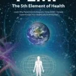 خرید و دانلود نسخه کامل کتاب زبان اصلی Pemf – the Fifth Element of Health: Learn Why Pulsed Electromagnetic Field (Pemf) Therapy Supercharges Your Health Like Nothing Else! Kindle Edition PDF | دانلود کتاب خارجی