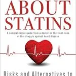 خرید و دانلود نسخه کامل کتاب زبان اصلی The Truth About Statins: Risks and Alternatives to Cholesterol-Lowering Dru PDF | دانلود کتاب خارجی