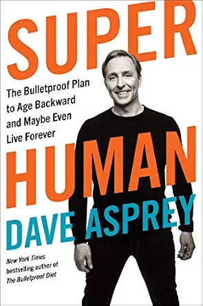 خرید و دانلود نسخه کامل کتاب زبان اصلی Super Human: The Bulletproof Plan to Age Backward and Maybe Even Live Forever PDF | دانلود کتاب خارجی_6ab1bac2d2bf1.webp خرید و دانلود نسخه کامل کتاب زبان اصلی Super Human: The Bulletproof Plan to Age Backward and Maybe Even Live Forever PDF | دانلود کتاب خارجی