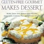 خرید و دانلود نسخه کامل کتاب زبان اصلی The Gluten-free Gourmet Makes Dessert: More Than 200 Wheat-free Recipes for Cakes, Cookies, Pies, and Other Sweets | دانلود کتاب خارجی