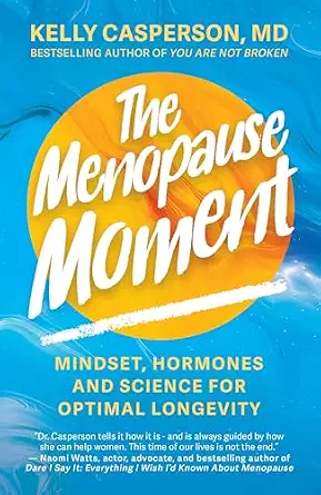 خرید و دانلود نسخه کامل کتاب زبان اصلی The Menopause Moment: Mindset, Hormones and Science for Optimal Longevity | دانلود کتاب خارجی_6aba6ef6ac255.webp خرید و دانلود نسخه کامل کتاب زبان اصلی The Menopause Moment: Mindset, Hormones and Science for Optimal Longevity | دانلود کتاب خارجی