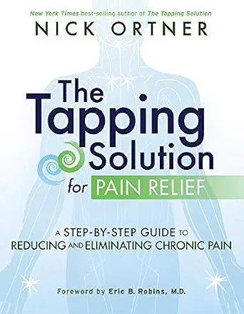خرید و دانلود نسخه کامل کتاب زبان اصلی The Tapping Solution for Pain Relief: A Step-by-Step Guide to Reducing and Eliminating Chronic Pain | دانلود کتاب خارجی_6abc6ac5b1d4c.webp خرید و دانلود نسخه کامل کتاب زبان اصلی The Tapping Solution for Pain Relief: A Step-by-Step Guide to Reducing and Eliminating Chronic Pain | دانلود کتاب خارجی