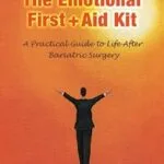 خرید و دانلود نسخه کامل کتاب زبان اصلی The Emotional First Aid Kit: A Practical Guide to Life After Bariatric Surgery, Second Edition | دانلود کتاب خارجی