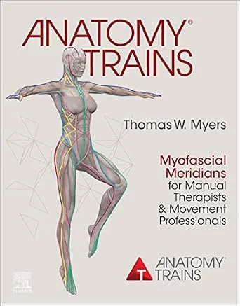 خرید و دانلود نسخه کامل کتاب زبان اصلی Anatomy Trains E-Book PDF | دانلود کتاب خارجی_6aa77ed92923f.jpeg خرید و دانلود نسخه کامل کتاب زبان اصلی Anatomy Trains E-Book PDF | دانلود کتاب خارجی