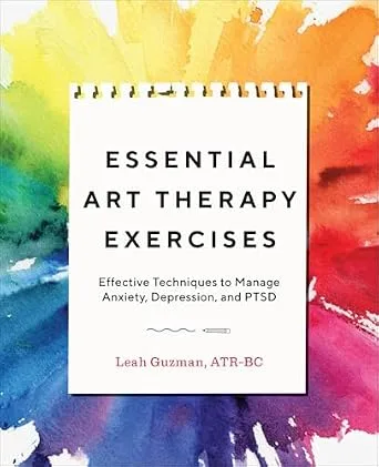 خرید و دانلود نسخه کامل کتاب زبان اصلی Essential Art Therapy Exercises: Effective Techniques to Manage Anxiety, Depression, and PTSD PDF | دانلود کتاب خارجی_6ab315013be1b.jpeg خرید و دانلود نسخه کامل کتاب زبان اصلی Essential Art Therapy Exercises: Effective Techniques to Manage Anxiety, Depression, and PTSD PDF | دانلود کتاب خارجی