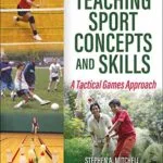 خرید و دانلود نسخه کامل کتاب زبان اصلی Teaching Sport Concepts and Skills: A Tactical Games Approach 4th Edition | دانلود کتاب خارجی