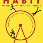 خرید و دانلود نسخه کامل کتاب زبان اصلی The Power of Habit: Why We Do What We Do in Life and Business Kindle Edition PDF | دانلود کتاب خارجی
