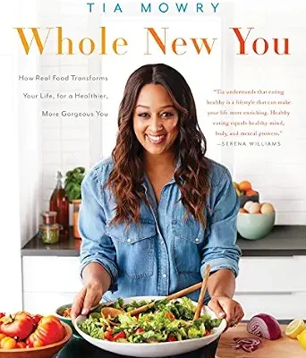 خرید و دانلود نسخه کامل کتاب زبان اصلی Whole New You: How Real Food Transforms Your Life, for a Healthier, More Gorgeous You: A Cookbook | دانلود کتاب خارجی