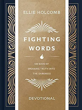 خرید و دانلود نسخه کامل کتاب زبان اصلی Fighting Words Devotional: 100 Days of Speaking Truth into the Darkness PDF | دانلود کتاب خارجی_6aa7c752278e6.webp خرید و دانلود نسخه کامل کتاب زبان اصلی Fighting Words Devotional: 100 Days of Speaking Truth into the Darkness PDF | دانلود کتاب خارجی