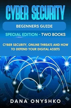 خرید و دانلود نسخه کامل کتاب زبان اصلی Cyber Security Beginners Guide: Cyber Security, Online Threats and How To Defend Your Digital Assets (Discover Cyber Security Series Book 3) PDF | دانلود کتاب خارجی_6a9ad8e92b9d2.jpeg خرید و دانلود نسخه کامل کتاب زبان اصلی Cyber Security Beginners Guide: Cyber Security, Online Threats and How To Defend Your Digital Assets (Discover Cyber Security Series Book 3) PDF | دانلود کتاب خارجی
