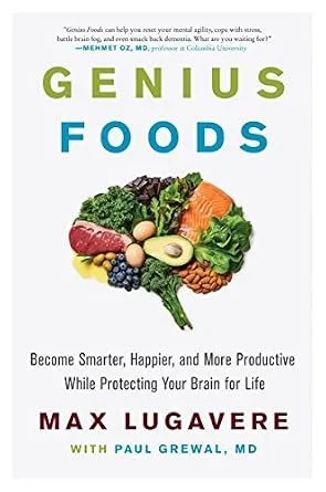 خرید و دانلود نسخه کامل کتاب زبان اصلی Genius Foods: Become Smarter, Happier, and More Productive While Protecting Your Brain for Life (Genius Living Book 1) PDF | دانلود کتاب خارجی_6ab19ea1204bf.jpeg خرید و دانلود نسخه کامل کتاب زبان اصلی Genius Foods: Become Smarter, Happier, and More Productive While Protecting Your Brain for Life (Genius Living Book 1) PDF | دانلود کتاب خارجی