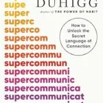 خرید و دانلود نسخه کامل کتاب زبان اصلی Supercommunicators: How to Unlock the Secret Language of Connection PDF | دانلود کتاب خارجی
