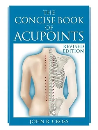 خرید و دانلود نسخه کامل کتاب زبان اصلی The Concise Book of Acupoints PDF | دانلود کتاب خارجی_6aaa115a5f3c4.jpeg خرید و دانلود نسخه کامل کتاب زبان اصلی The Concise Book of Acupoints PDF | دانلود کتاب خارجی