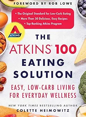 خرید و دانلود نسخه کامل کتاب زبان اصلی The Atkins 100 Eating Solution: Easy, Low-Carb Living for Everyday Wellness | دانلود کتاب خارجی
