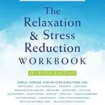 خرید و دانلود نسخه کامل کتاب زبان اصلی The Relaxation and Stress Reduction Workbook (A New Harbinger Self-Help Workbook) PDF | دانلود کتاب خارجی