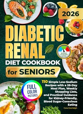 خرید و دانلود نسخه کامل کتاب زبان اصلی Diabetic Renal Diet Cookbook for Seniors: 110 Simple Low-Sodium Recipes with a 28-Day Meal Plan, Weekly Shopping Lists, and Practical Guidance for Kidney-Friendly, Blood Sugar-Conscious Eating | دانلود کتاب خارجی_6ab4f663c06a9.webp خرید و دانلود نسخه کامل کتاب زبان اصلی Diabetic Renal Diet Cookbook for Seniors: 110 Simple Low-Sodium Recipes with a 28-Day Meal Plan, Weekly Shopping Lists, and Practical Guidance for Kidney-Friendly, Blood Sugar-Conscious Eating | دانلود کتاب خارجی