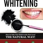 خرید و دانلود نسخه کامل کتاب زبان اصلی The Ultimate Guide to Charcoal Teeth Whitening: How to Take Your Smile to the Next Level- The Natural Way! PDF | دانلود کتاب خارجی