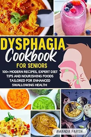 خرید و دانلود نسخه کامل کتاب زبان اصلی DYSPHAGIA COOKBOOK FOR SENIORS : 100+ Modern Recipes, Expert Diet Tips and Nourishing Foods Tailored for Enhanced Swallowing Health | دانلود کتاب خارجی_6ab92ea90422a.webp خرید و دانلود نسخه کامل کتاب زبان اصلی DYSPHAGIA COOKBOOK FOR SENIORS : 100+ Modern Recipes, Expert Diet Tips and Nourishing Foods Tailored for Enhanced Swallowing Health | دانلود کتاب خارجی