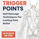 خرید و دانلود نسخه کامل کتاب زبان اصلی Free Your Trigger Points: Self-Massage Techniques For Lasting Pain Relief In 10 Days Or Less (Fun & Fit) | دانلود کتاب خارجی