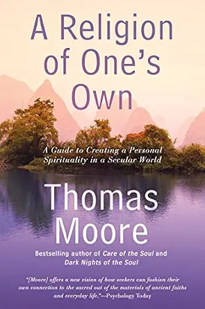 خرید و دانلود نسخه کامل کتاب زبان اصلی A Religion of One’s Own: A Guide to Creating a Personal Spirituality in a Secular World PDF | دانلود کتاب خارجی