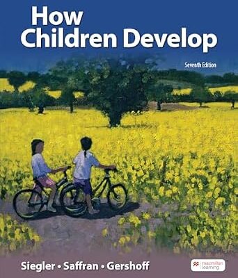 خرید و دانلود نسخه کامل کتاب زبان اصلی How Children Develop PDF | دانلود کتاب خارجی