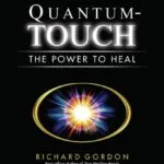 خرید و دانلود نسخه کامل کتاب زبان اصلی Quantum-Touch: The Power to Heal Kindle Edition PDF | دانلود کتاب خارجی