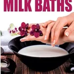 خرید و دانلود نسخه کامل کتاب زبان اصلی The Better Bath vol. 4: Exfoliating Milk Baths PDF | دانلود کتاب خارجی