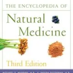 خرید و دانلود نسخه کامل کتاب زبان اصلی The Encyclopedia of Natural Medicine Third Edition Kindle Edition PDF | دانلود کتاب خارجی