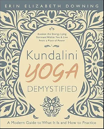 خرید و دانلود نسخه کامل کتاب زبان اصلی Kundalini Yoga Demystified: A Modern Guide to What It Is and How to Practice PDF | دانلود کتاب خارجی_6aaa2c0f5529e.webp خرید و دانلود نسخه کامل کتاب زبان اصلی Kundalini Yoga Demystified: A Modern Guide to What It Is and How to Practice PDF | دانلود کتاب خارجی