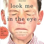 خرید و دانلود نسخه کامل کتاب زبان اصلی Look Me in the Eye: My Life with Asperger’s PDF | دانلود کتاب خارجی