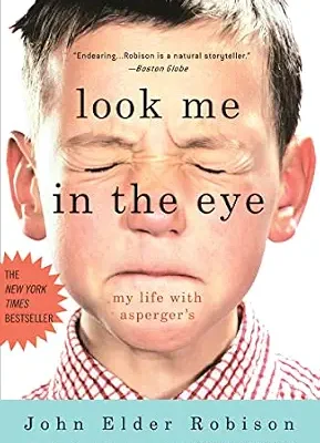 خرید و دانلود نسخه کامل کتاب زبان اصلی Look Me in the Eye: My Life with Asperger’s PDF | دانلود کتاب خارجی