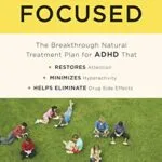 خرید و دانلود نسخه کامل کتاب زبان اصلی Finally Focused: The Breakthrough Natural Treatment Plan for ADHD That Restores Attention, Minimizes Hyperactivity, and Helps Eliminate Drug Side Effects Kindle Edition PDF | دانلود کتاب خارجی