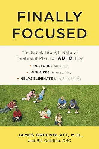 خرید و دانلود نسخه کامل کتاب زبان اصلی Finally Focused: The Breakthrough Natural Treatment Plan for ADHD That Restores Attention, Minimizes Hyperactivity, and Helps Eliminate Drug Side Effects Kindle Edition PDF | دانلود کتاب خارجی_6ab1b41416d52.jpeg خرید و دانلود نسخه کامل کتاب زبان اصلی Finally Focused: The Breakthrough Natural Treatment Plan for ADHD That Restores Attention, Minimizes Hyperactivity, and Helps Eliminate Drug Side Effects Kindle Edition PDF | دانلود کتاب خارجی