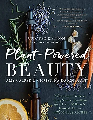خرید و دانلود نسخه کامل کتاب زبان اصلی Plant-Powered Beauty, Updated Edition: The Essential Guide to Using Natural Ingredients for Health, Wellness, and Personal Skincare (with 50-plus Recipes) Kindle Edition PDF | دانلود کتاب خارجی