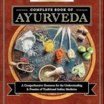 خرید و دانلود نسخه کامل کتاب زبان اصلی Llewellyn’s Complete Book of Ayurveda: A Comprehensive Resource for the Understanding & Practice of Traditional Indian Medicine PDF | دانلود کتاب خارجی