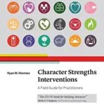 خرید و دانلود نسخه کامل کتاب زبان اصلی Character Strengths Interventions: A Field Guide for Practitioners 1st Edition PDF | دانلود کتاب خارجی