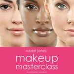 خرید و دانلود نسخه کامل کتاب زبان اصلی Robert Jones’ Makeup Masterclass: A Complete Course in Makeup for All Levels, Beginner to Advanced Kindle Edition PDF | دانلود کتاب خارجی
