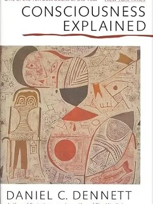 خرید و دانلود نسخه کامل کتاب زبان اصلی Consciousness Explained PDF | دانلود کتاب خارجی