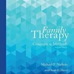 خرید و دانلود نسخه کامل کتاب زبان اصلی Family Therapy: Concepts and Methods PDF | دانلود کتاب خارجی