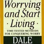خرید و دانلود نسخه کامل کتاب زبان اصلی How to Stop Worrying and Start Living Revised ed. Edition PDF | دانلود کتاب خارجی