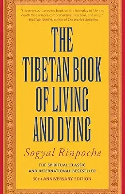 خرید و دانلود نسخه کامل کتاب زبان اصلی The Tibetan Book of Living and Dying: A Study of Tibetan Teachings on Life and Death PDF | دانلود کتاب خارجی