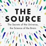 خرید و دانلود نسخه کامل کتاب زبان اصلی The Source: A Transformative Guide to Unlocking Your Mind, Harnessing Neuroplasticity, and Manifesting Success Through the Power of the Law of Attraction PDF | دانلود کتاب خارجی