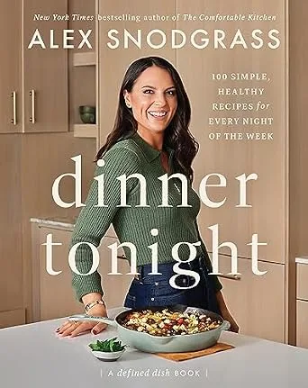 خرید و دانلود نسخه کامل کتاب زبان اصلی Dinner Tonight: 100 Simple, Healthy Recipes for Every Night of the Week (A Defined Dish Book) | دانلود کتاب خارجی_6ab4ff125b755.jpeg خرید و دانلود نسخه کامل کتاب زبان اصلی Dinner Tonight: 100 Simple, Healthy Recipes for Every Night of the Week (A Defined Dish Book) | دانلود کتاب خارجی