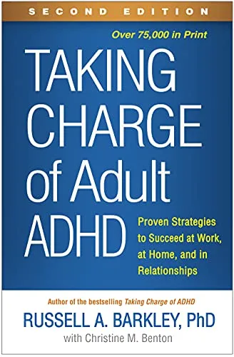 خرید و دانلود نسخه کامل کتاب زبان اصلی Taking Charge of Adult ADHD, Second Edition: Proven Strategies to Succeed at Work, at Home, and in Relationships 2nd Edition PDF | دانلود کتاب خارجی_6ab0cf0c5b5bb.jpeg خرید و دانلود نسخه کامل کتاب زبان اصلی Taking Charge of Adult ADHD, Second Edition: Proven Strategies to Succeed at Work, at Home, and in Relationships 2nd Edition PDF | دانلود کتاب خارجی