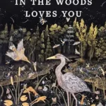 خرید و دانلود نسخه کامل کتاب زبان اصلی Something in the Woods Loves You PDF | دانلود کتاب خارجی